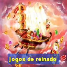 jogos de reinado